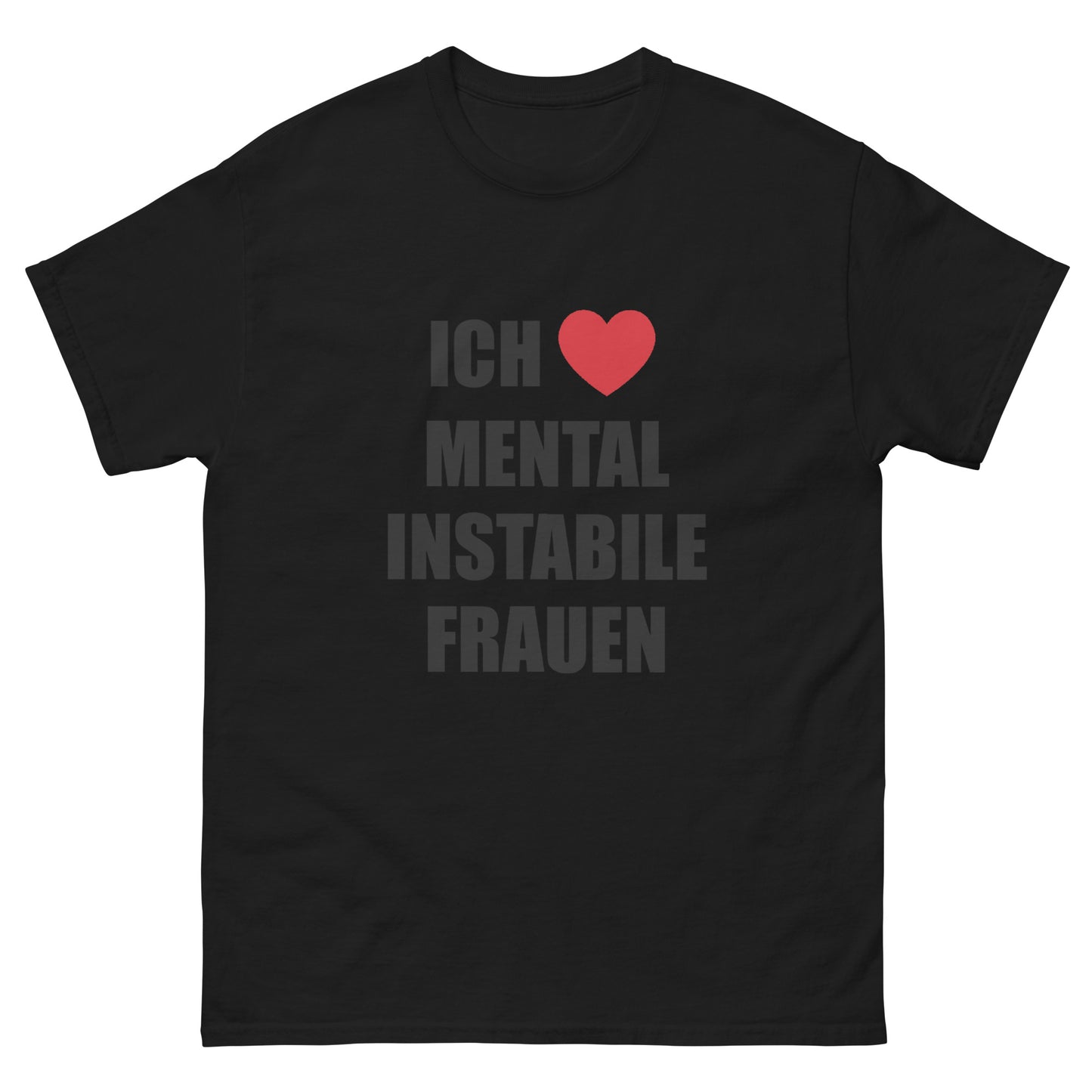 MENTAL INSTABIL T-SHIRT