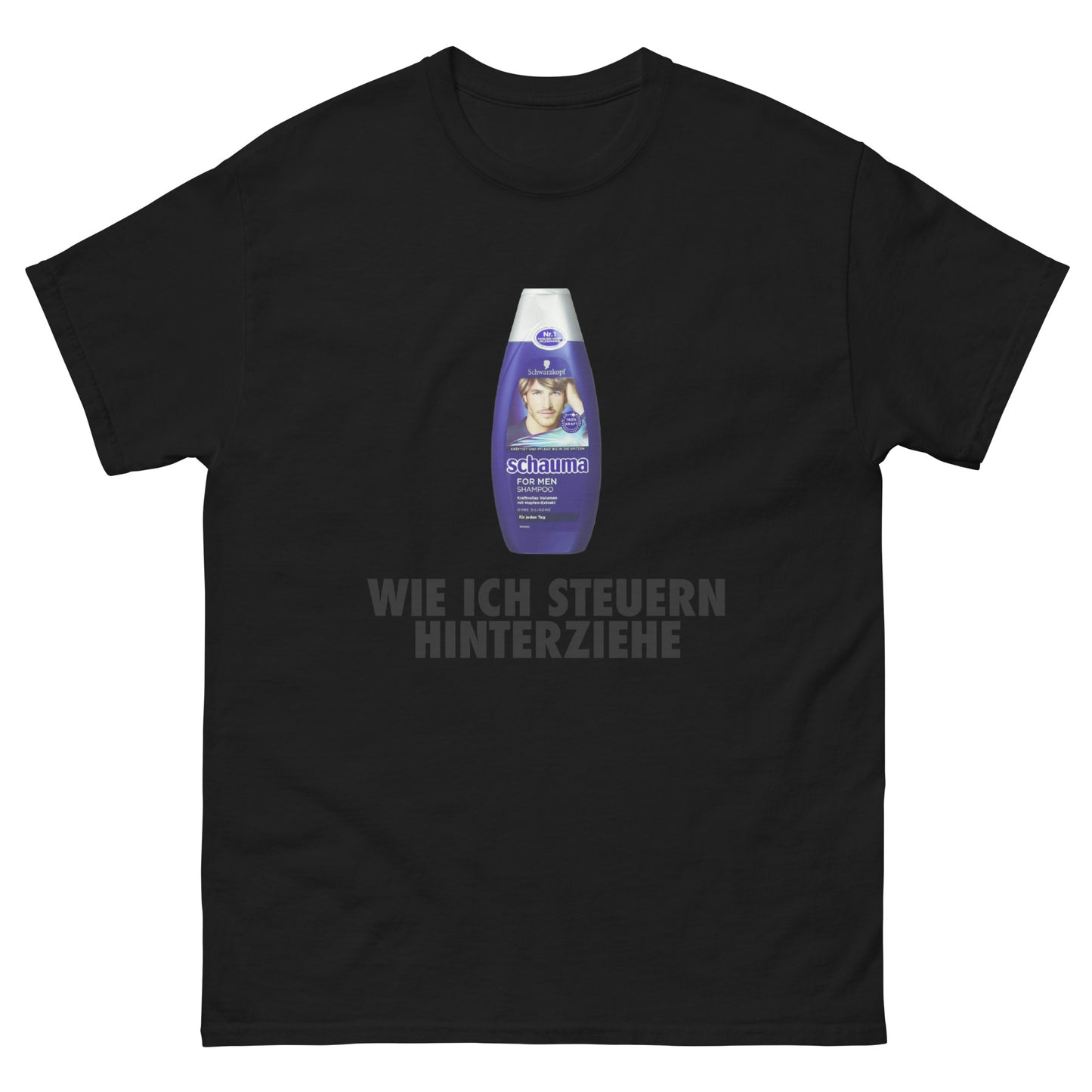 SCHAUMA WIE ICH HINTERZIEHE T-SHIRT