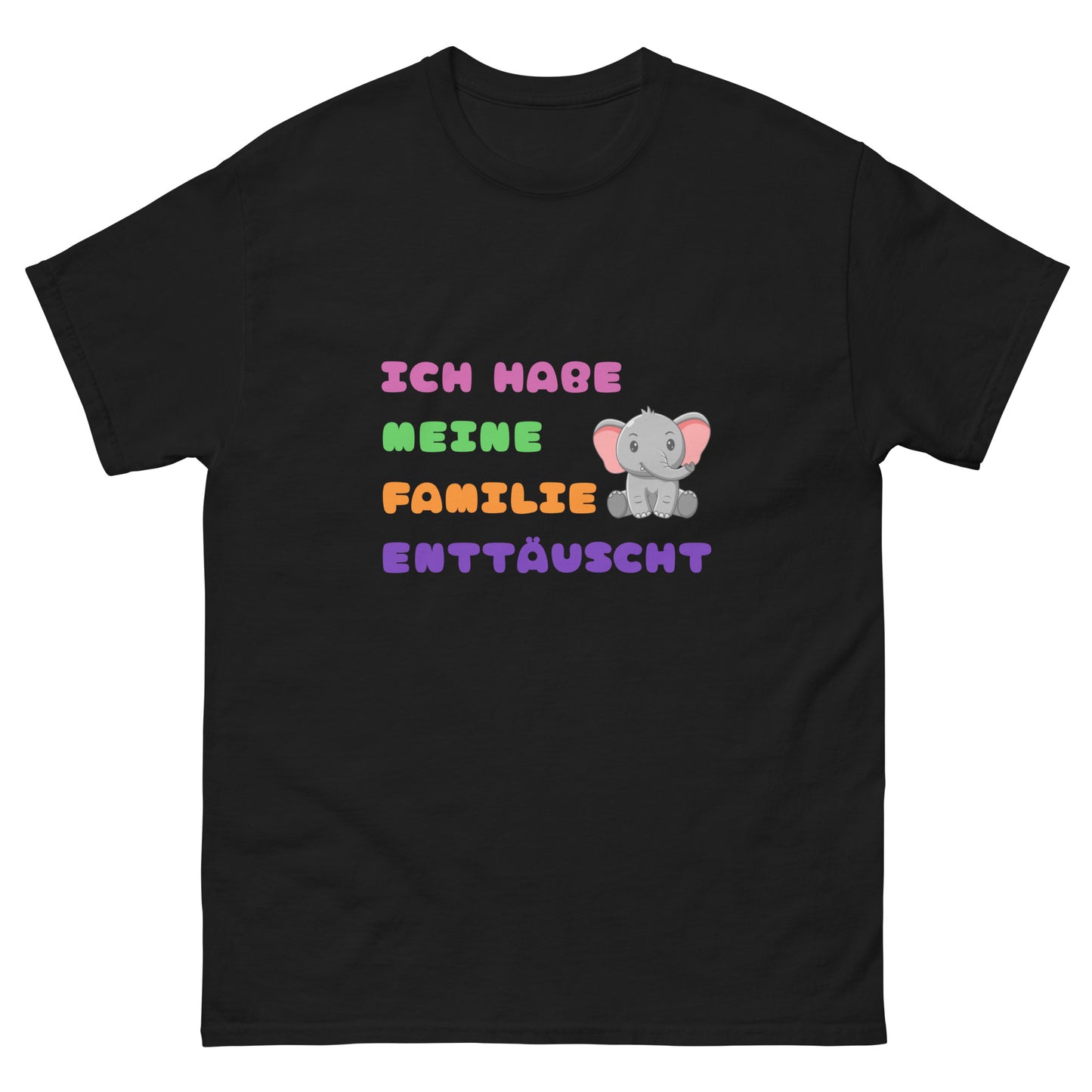 ICH BIN EINE ENTTÄUSCHUNG T-SHIRT