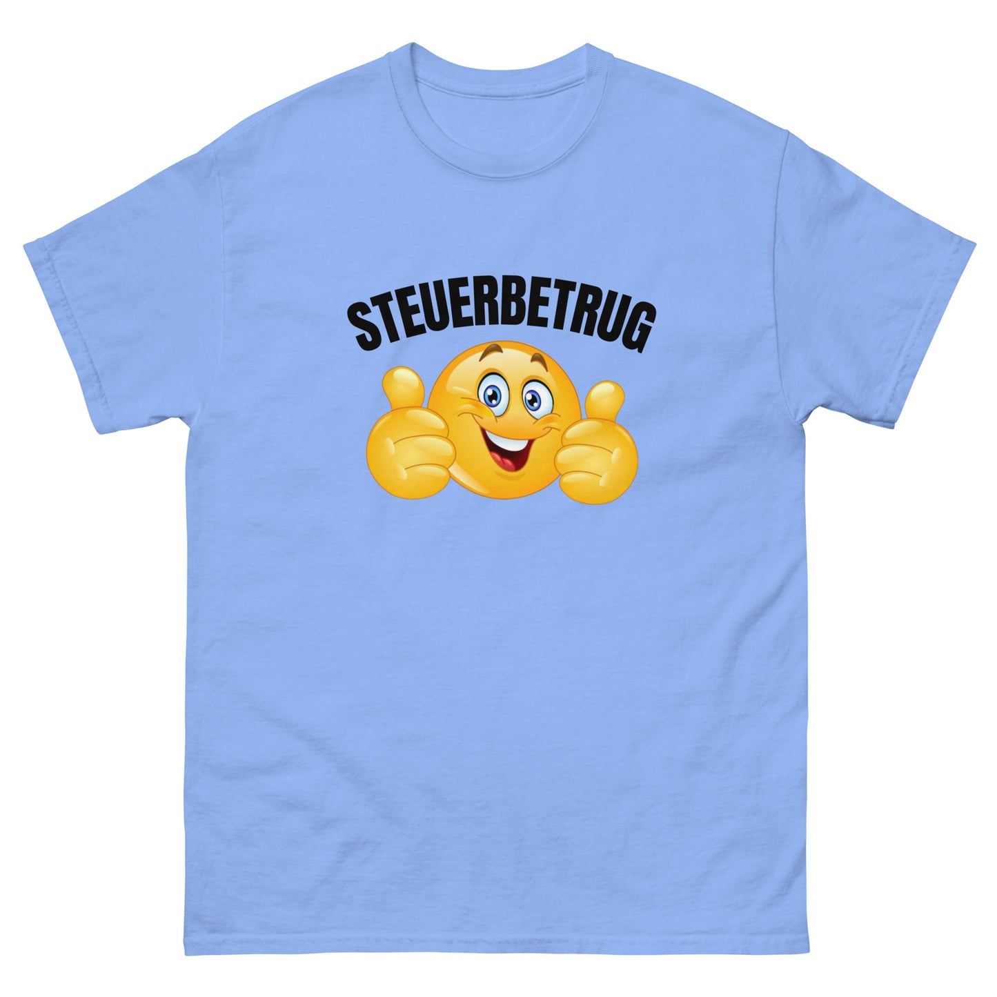 STEUER BETRUG T-SHIRT