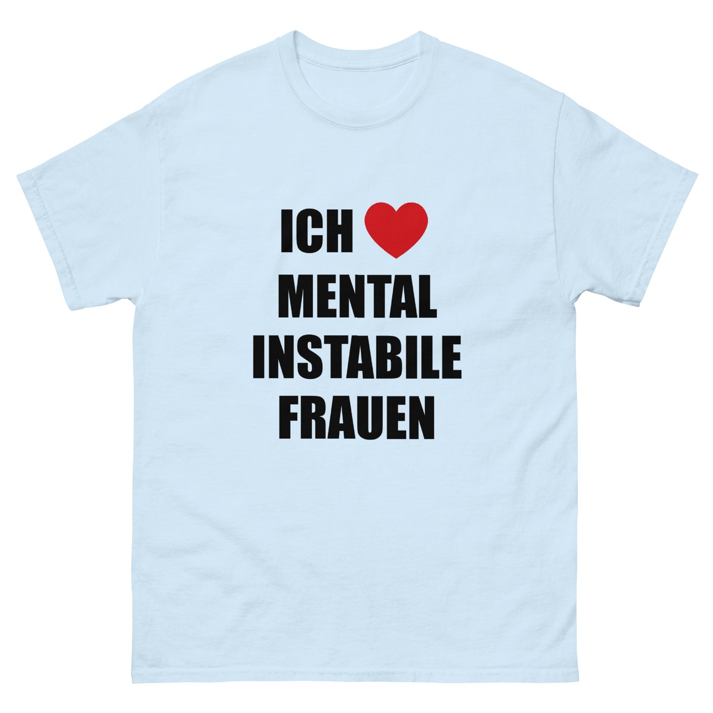 MENTAL INSTABIL T-SHIRT