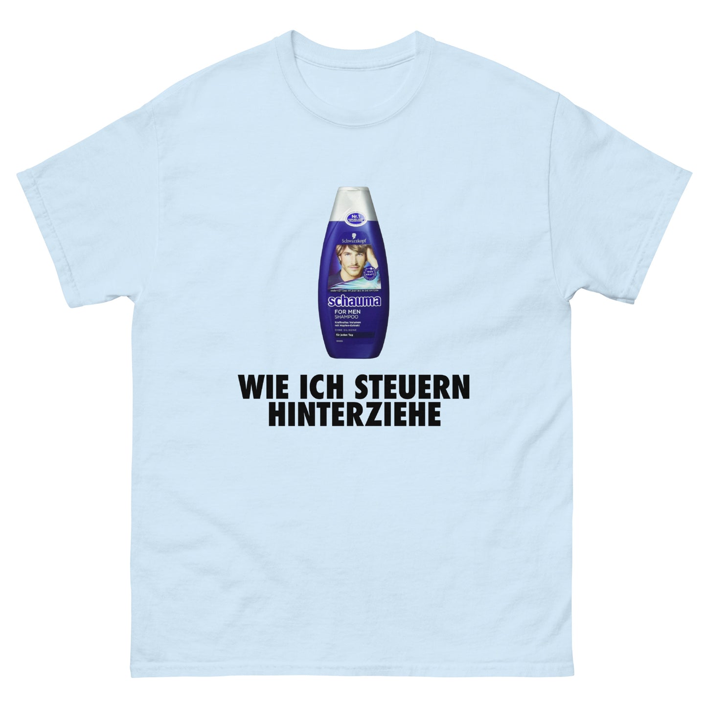 SCHAUMA WIE ICH HINTERZIEHE T-SHIRT