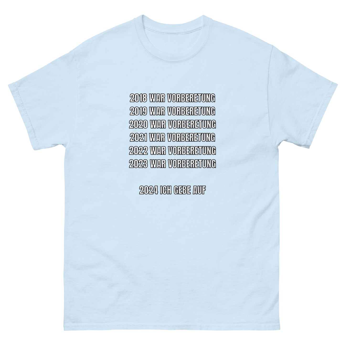 2024 GEB ICH AUF T-SHIRT