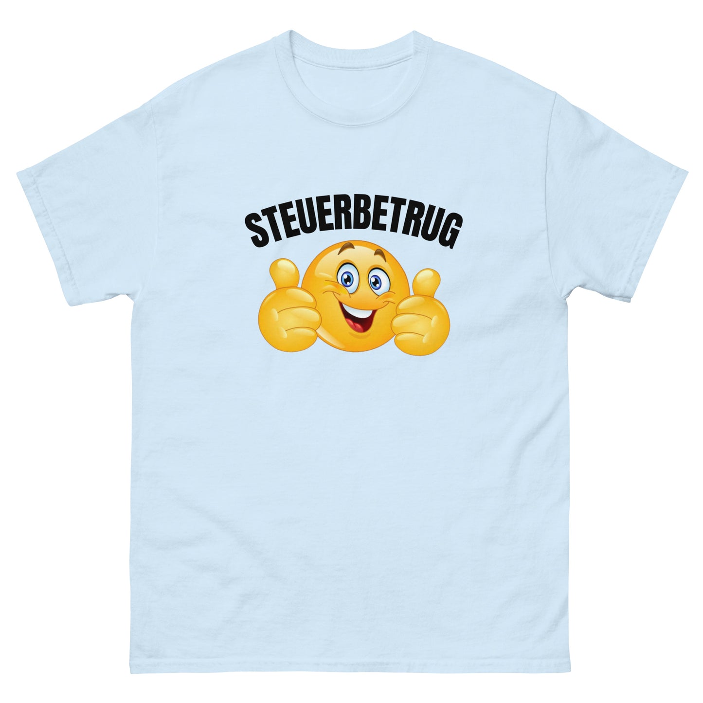 STEUER BETRUG T-SHIRT