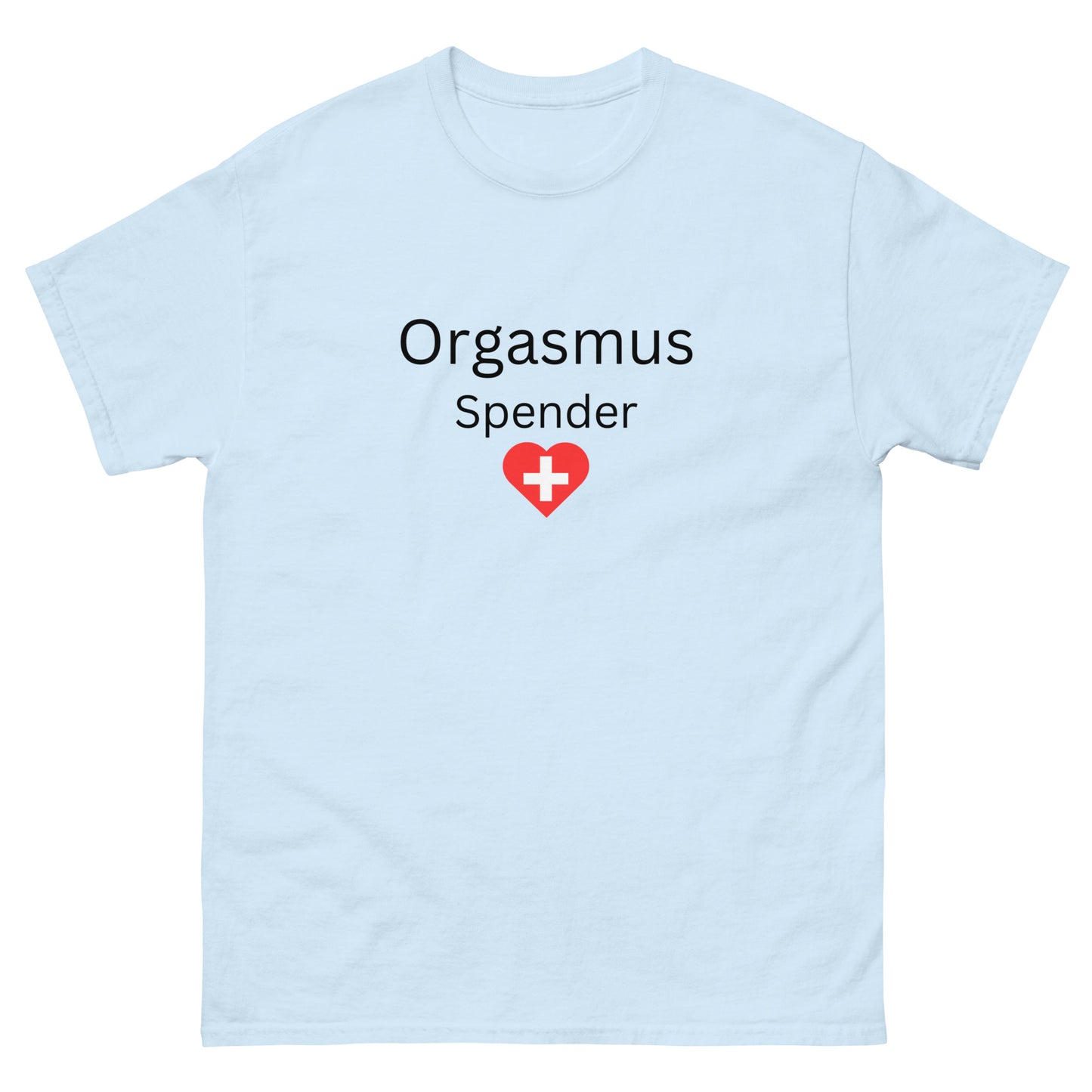 ORGASMUS SPENDER T-SHIRT