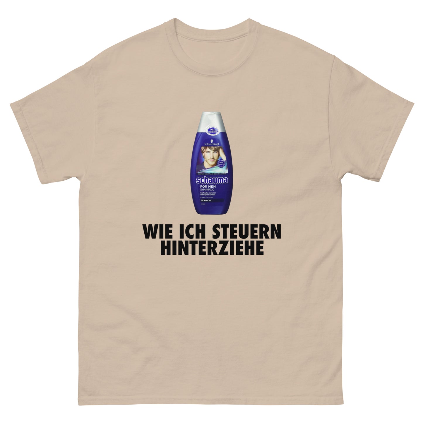 SCHAUMA WIE ICH HINTERZIEHE T-SHIRT