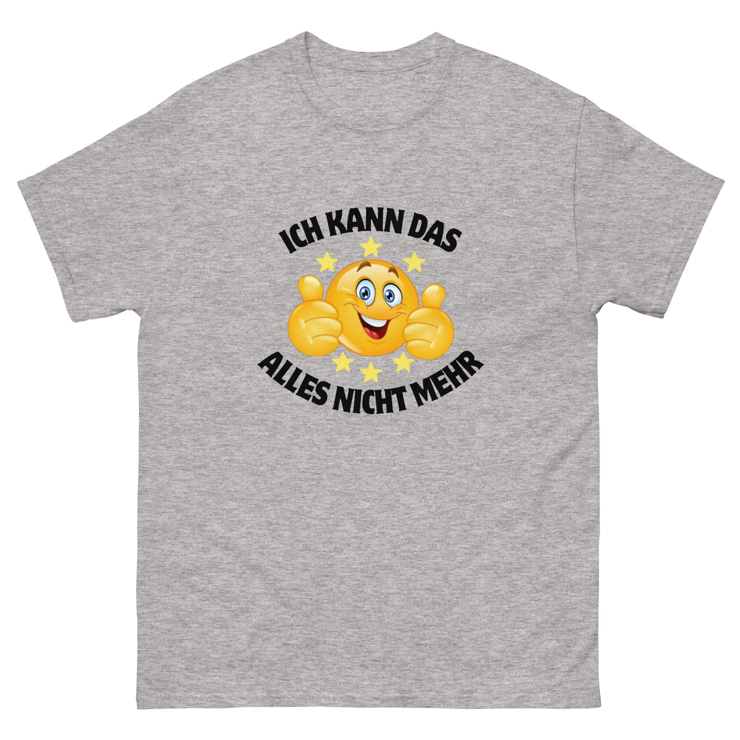 ICH KANN DAS ALLES NICHT MEHR T-SHIRT