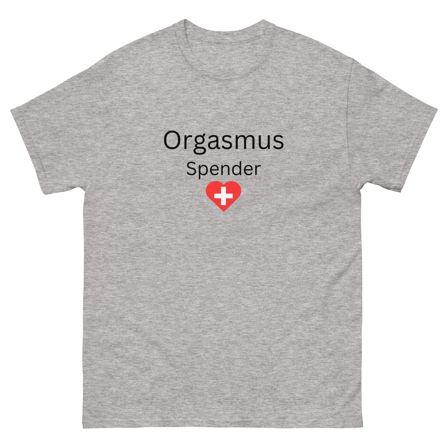 ORGASMUS SPENDER T-SHIRT