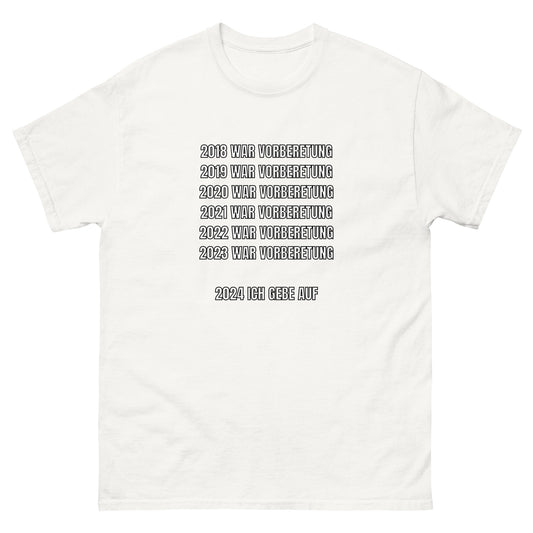 2024 GEB ICH AUF T-SHIRT