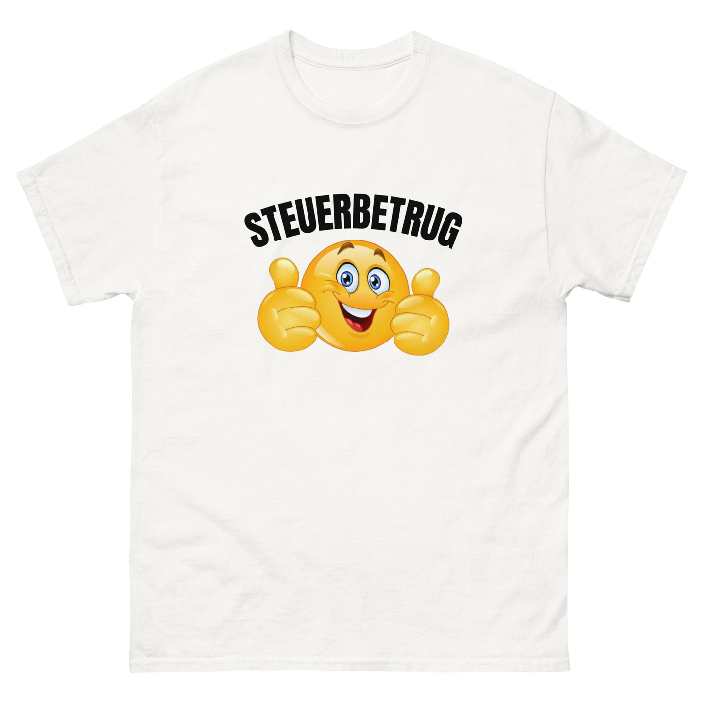 STEUER BETRUG T-SHIRT