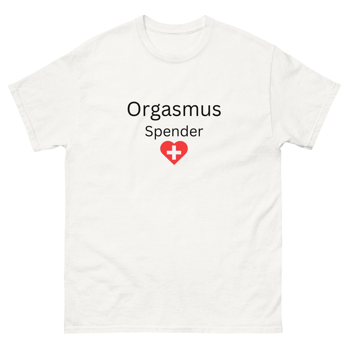 ORGASMUS SPENDER T-SHIRT